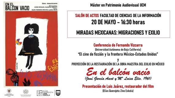 20 de mayo: México en la mirada. Conferencias y proyección de la restauración de "En el balcón vacío"